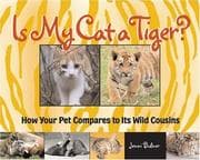 Tapa de Is My Cat a Tiger?