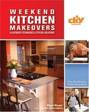 Tapa de Weekend Kitchen Makeovers (DIY): Illustrated Techniques & Stylish Solutions (DIY Network)