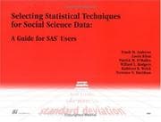 Tapa de Selecting statistical techniques for social science data