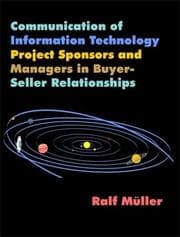 Tapa de Communication of Information Technology Project Sponsors and Managers in Buyer-Seller Relationships