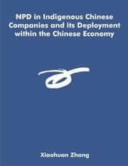 Tapa de NPD in Indigenous Chinese Companies and its Deployment within the Chinese Economy