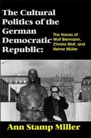 Tapa de The cultural politics of the German Democratic Republic