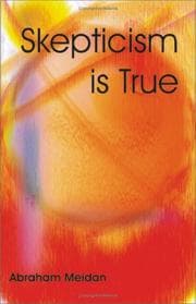 Tapa de Skepticism Is True