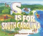 Tapa de S Is for South Carolina (A State Alphabet Book)