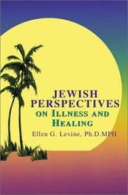 Tapa de Jewish Perspectives on Illness and Healing