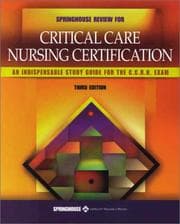 Tapa de Springhouse Reveiw For Critical Care Nursing Certification