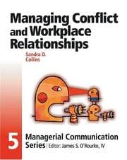 Tapa de Managing Conflict and Workplace Relationships