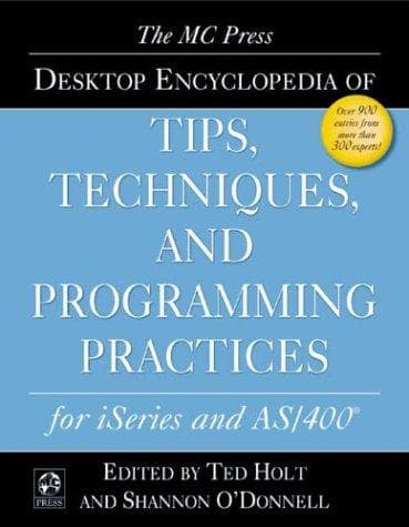 Tapa de The MC Press desktop encyclopedia of tips, techniques, and programming practices for iSeries and AS/400