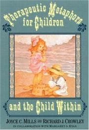 Tapa de Therapeutic Metaphors for Children and the Child Within
