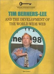 Tapa de Tim Berners-Lee and the Development of the World Wide Web (Unlocking the Secrets of Science) (Unlocking the Secrets of Science)