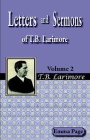 Tapa de Letters and Sermons of T.B. Larimore Vol. 2