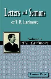 Tapa de Letters and Sermons of T.B. Larimore Vol. 3