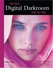 Tapa de Into Your Digital Darkroom Step by Step