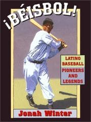 Tapa de ¡Béisbol! Latino Baseball Pioneers and Legends