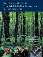 Tapa de Technical guide to forest wildlife habitat management in New England
