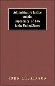 Tapa de Administrative Justice and the Supremacy of Law in the United States