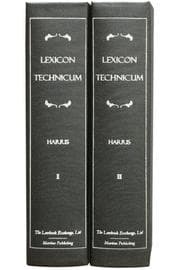 Tapa de Lexicon Technicum, Or, An Universal English Dictionary Of Arts And Sciences Explaining Not Only the Terms of Art But the Arts Themselves