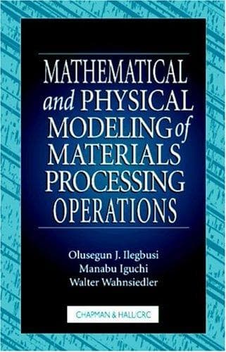 Tapa de Mathematical and Physical Modeling of Materials Processing Operations