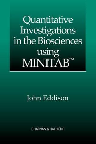 Tapa de Quantitative investigations in the biosciences using Minitab