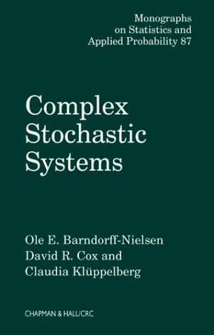 Tapa de Complex Stochastic Systems (Monographs on Statistics and Applied Probability)