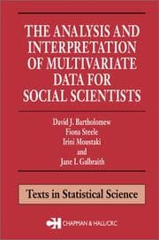 Tapa de The Analysis and Interpretation of Multivariate Data for Social Scientists