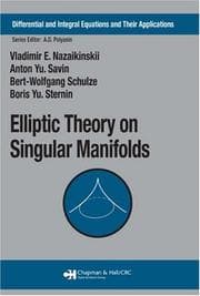 Tapa de Elliptic theory on singular manifolds