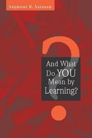 Tapa de And What Do You Mean by Learning?