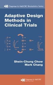 Tapa de Adaptive Design Methods in Clinical Trials (Biostatistics)