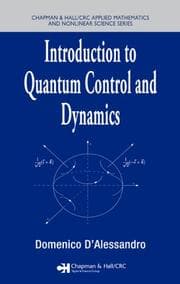 Tapa de Introduction to Quantum Control and Dynamics (Chapman & Hall/Crc Applied Mathematics & Nonlinear Science)