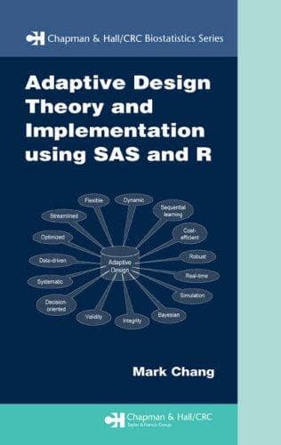Tapa de Adaptive Design Theory and Implementation Using SAS and R (Chapman & Hall/Crc Biostatistics)