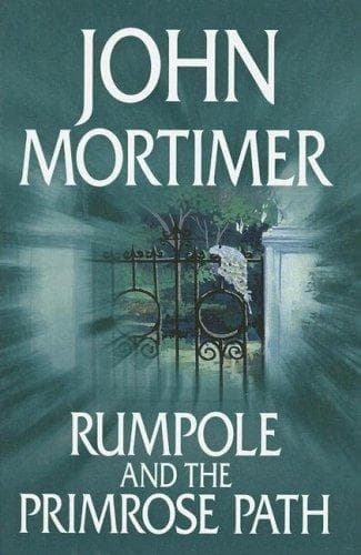 Tapa de Rumpole and the primrose path
