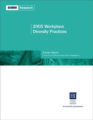 Tapa de 2005 Workplace Diversity Practices Survey Report