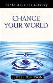 Tapa de Change Your World (Bible Answers Library)