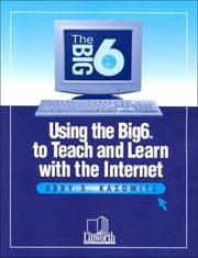 Tapa de Using the Big6 to Teach and Learn With the Internet
