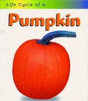 Tapa de Life Cycle of a Pumpkin (Life Cycle of a....)