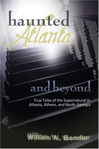 Tapa de Haunted Atlanta and beyond