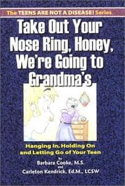 Tapa de Take out your nose ring, honey, we're going to grandma's