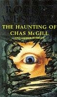 Tapa de "The Haunting of Chas McGill" and Other Stories