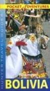 Tapa de Pocket Adventures Bolivia (Pocket Adventures) (Hunter Pocket Adventure Guides)