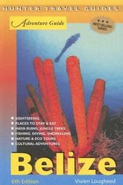 Tapa de Belize Adventure Guide (Adventure Guide to Belize)