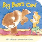 Tapa de Big Bears Can! (Storytime Board Books)