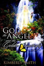 Tapa de God, the Angel And the Golden Butterfly