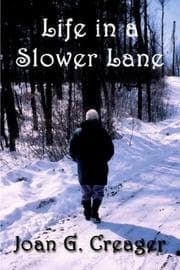 Tapa de Life in a Slower Lane