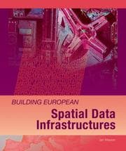Tapa de Building European spatial data infrastructures