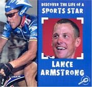 Tapa de Lance Armstrong (Discover the Life of a Sports Star)
