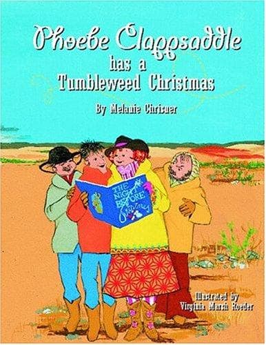 Tapa de Phoebe Clappsaddle has a Tumbleweed Christmas