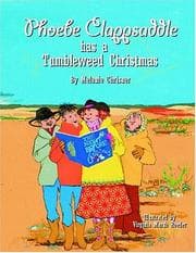Tapa de Phoebe Clappsaddle has a Tumbleweed Christmas