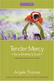 Tapa de Tender Mercy for a Mother's Soul