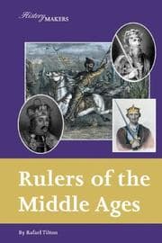 Tapa de History Makers - Rulers of the Middle Ages (History Makers)