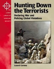 Tapa de The Lucent Library of Homeland Security - Hunting Down the Terrorists (The Lucent Library of Homeland Security)